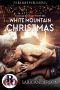 [Wild Mountain Shifters 06] • White Mountain Christmas